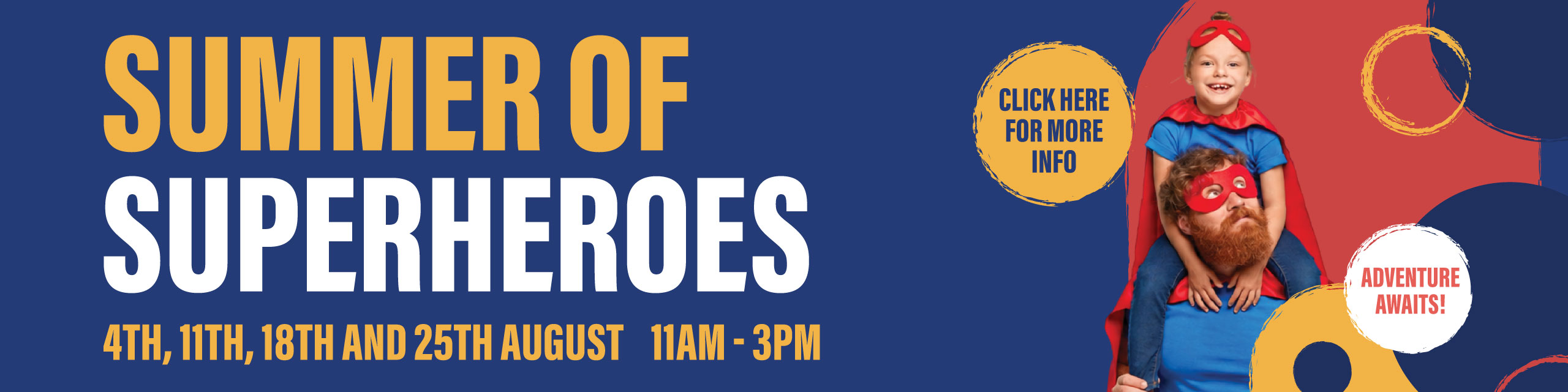 Summer of Superheroes at Eastgate Basildon!